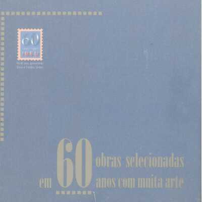 60 obras selecionadas em 60 anos com muita arte.