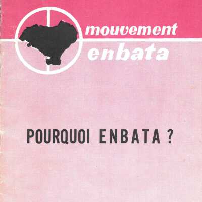 Pourquoi Enbata?