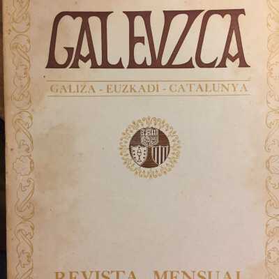 Galeuzca : Galiza - Euzkadi - Catalunya