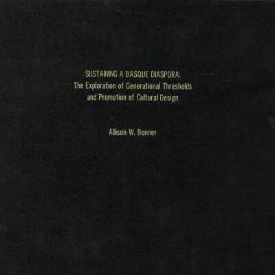 Sustaining a Basque Diaspora: The exploration of generational thresholds and promotion of cultural design.