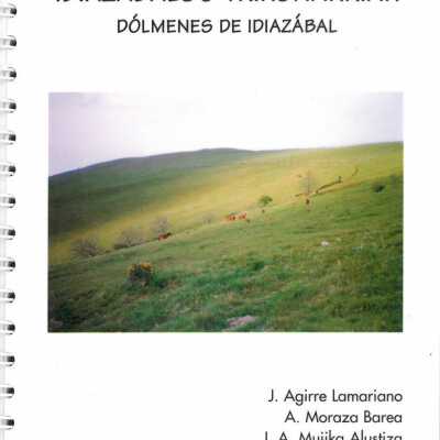 Idiazabalgo trikuharriak = Dolmenes de Idiazabal