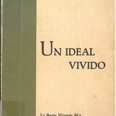 Un Ideal Vivido: La beata Vicenta Ma. Lopez y Vicuna