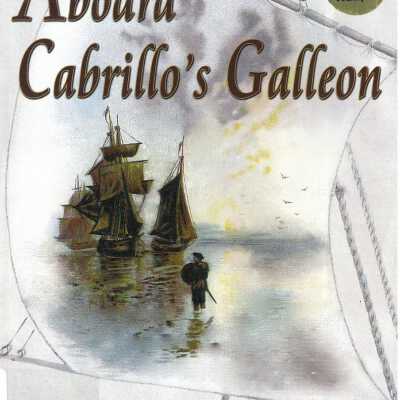 Aboard Cabrillo's Galleon