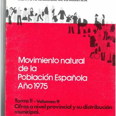 Movimiento natural de la poblacion espanola : ano 1975. Tomo II - Volumen 7 Cifras a nivel provincial y su distribucion municipal. Beleares, Canarias, Ceuta y Meililla