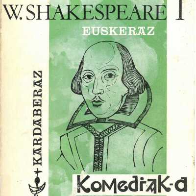 W. Shakespeare'ren antzerki guztiguztiak-37 euskeraz