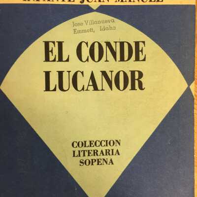 El conde Lucanor : o, libro de Patronio