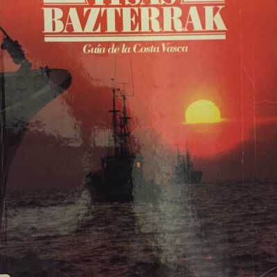Itsas bazterrak = Guia de la Costa Vasca