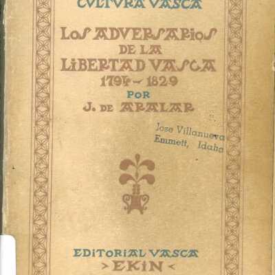 Los Adversarios de la Libertad Vasca: desde 1794-1829