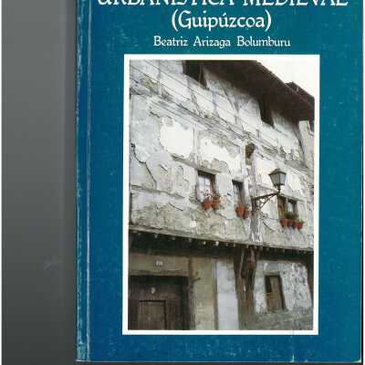 Urbanistica medieval (Guipuzcoa)