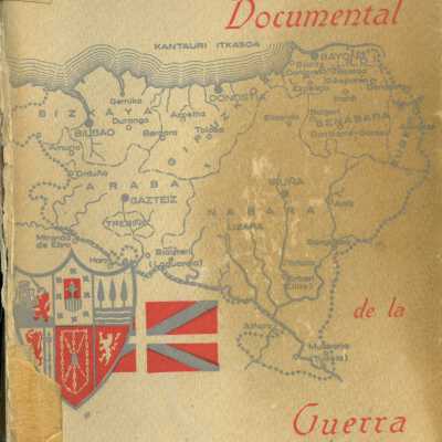 Historia documental de la guerra en Euzkadi