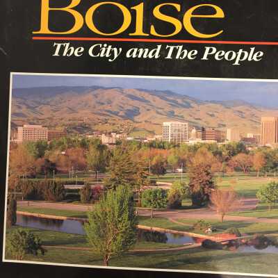 Boise : the city and the people