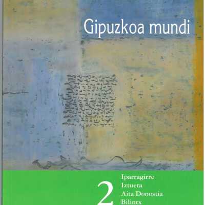 Gipuzkoa mundi. Volume 2