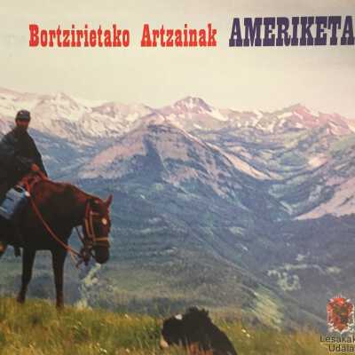 Bortzirietako artzainak ameriketan