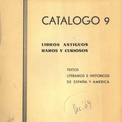 Catalogo 9. Libros antiguos, raros y curiosos