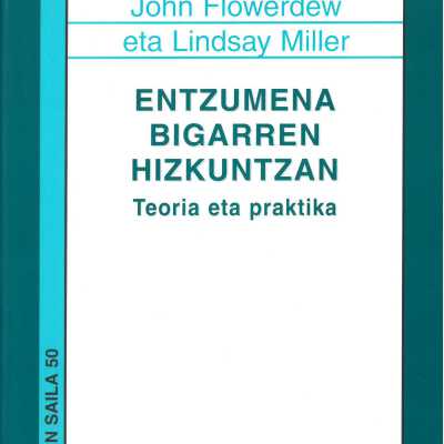 Entzumena bigarren hizkuntzan : teoria eta praktika