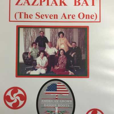 Zazpiak Bat (The seven are one) : American grown with Basque roots