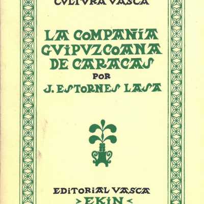La Real Compania guipuzcoana de navegacion de Caracas