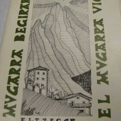 Mugarra begiraria = El Mugarra vigi´a