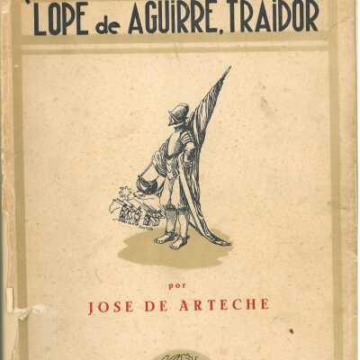 Lope de Aguirre, Traidor