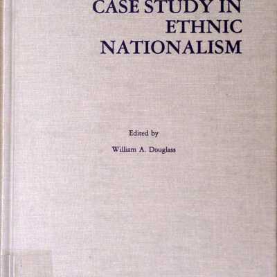 Basque politics: a case study in ethnic nationalism