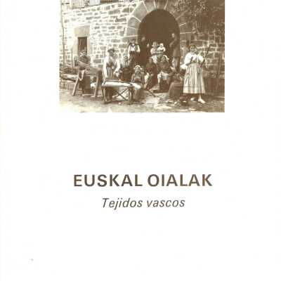 Euskal oialak = Tejidos vascos