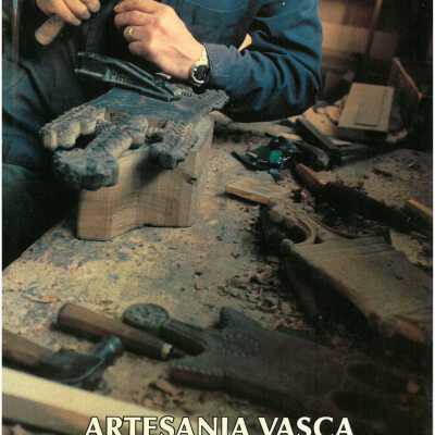 Artesania vasca = Euskal eskulagintza