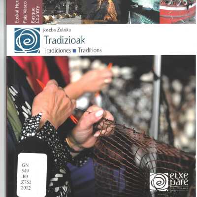 Tradizioak = Tradiciones = Traditions