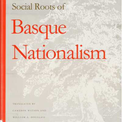 The social roots of Basque nationalism