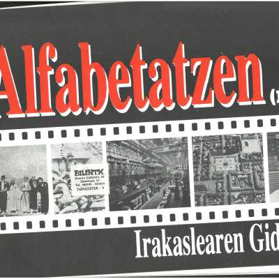 Alfabetatzen : ekintzatik-komunikaziora