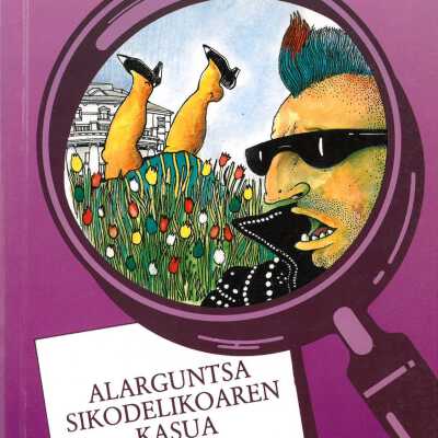 Alarguntsa sikodelikoaren kasua