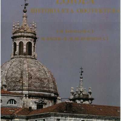 Loiola : historia eta arkitektura