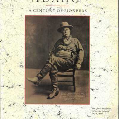 Idaho, a century of pioneers.
