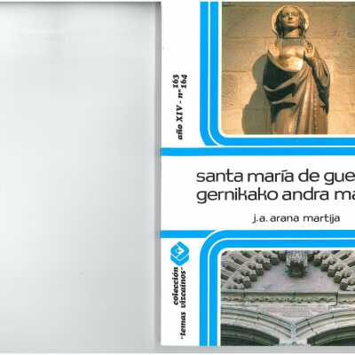 Santa Maria de Guernica = Gernikako Andra Maria
