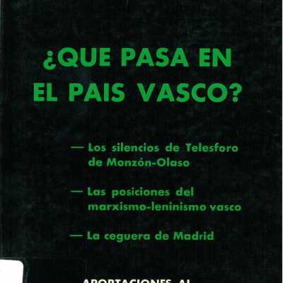 Que Pasa en El Pais Vasco?