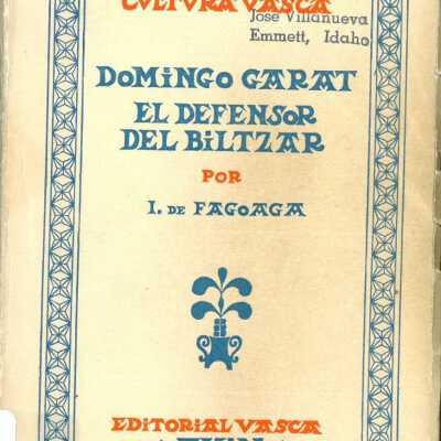 Domingo Garat: El Defensor del Biltzar