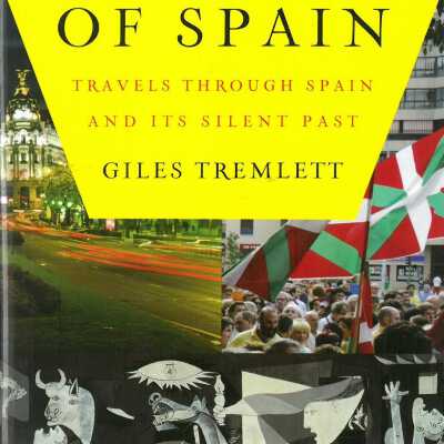 Ghosts of Spain : travels through Spain and its silent past