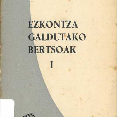 Ezkontza galdutako bertsoak I