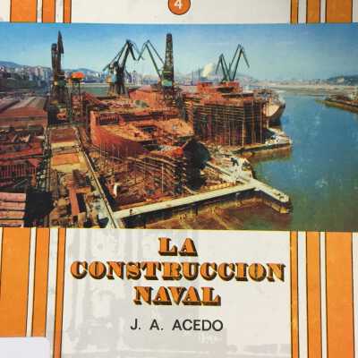 La Construccion Naval