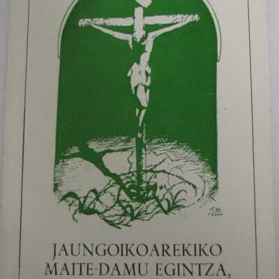 Jaungoikoarekiko Maite-Damu Egintza, Zeruko Giltza