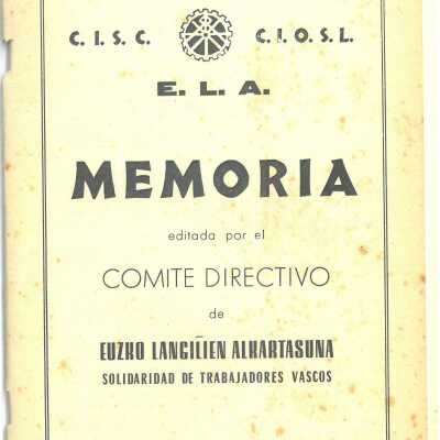 Euzko Langilien Alkartasuna = Solidaridad de Trabajadores Vascos : memoria