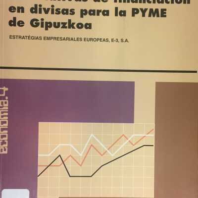 Alternativas de financiacion en divisas para la PYME de Gipuzkoa