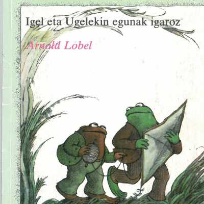 Igel eta ugelekin egunak igaroz