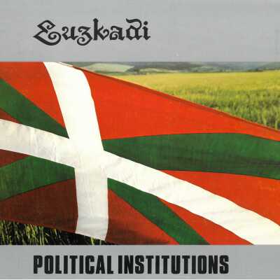 Euzkadi and its political institutions