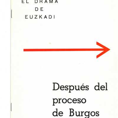 El Drama de Euzkadi: Despues del proceso de Burgos