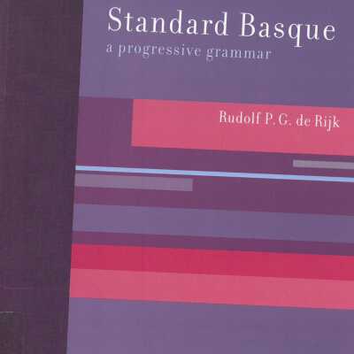 Standard Basque : a progressive grammar