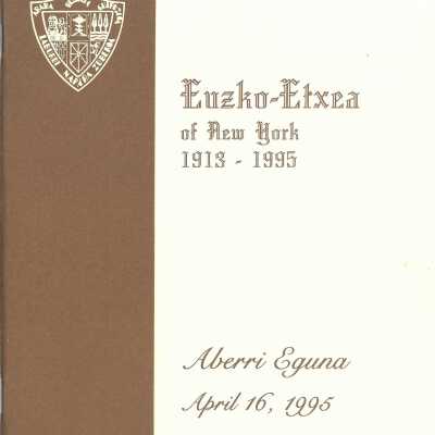 Euzko-Etxea of New York 1913-1995: Aberri Eguna April 16, 1995
