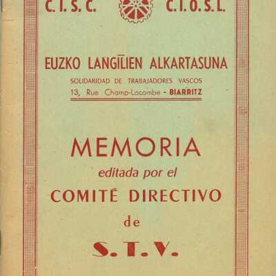 Euzko Langilien Alkartasuna = Solidaridad de Trabajadores Vascos : memoria