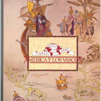 America y los vascos : 1492-1992