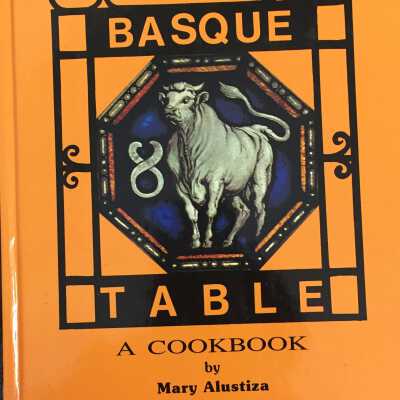 The Basque Table: A Cookbook