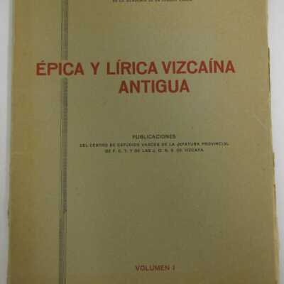 Epica y Lirica Vizcaina Antigua